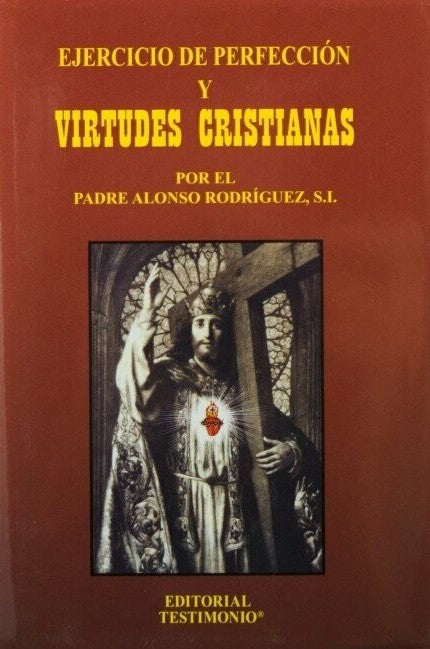 Ejercicios de perfección y virtudes cristianas