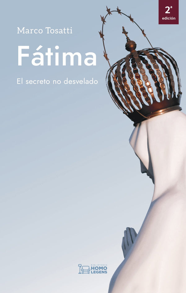 Fátima: El secreto no desvelado