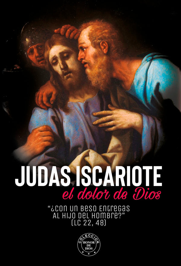 Judas Iscariote dolor de Dios