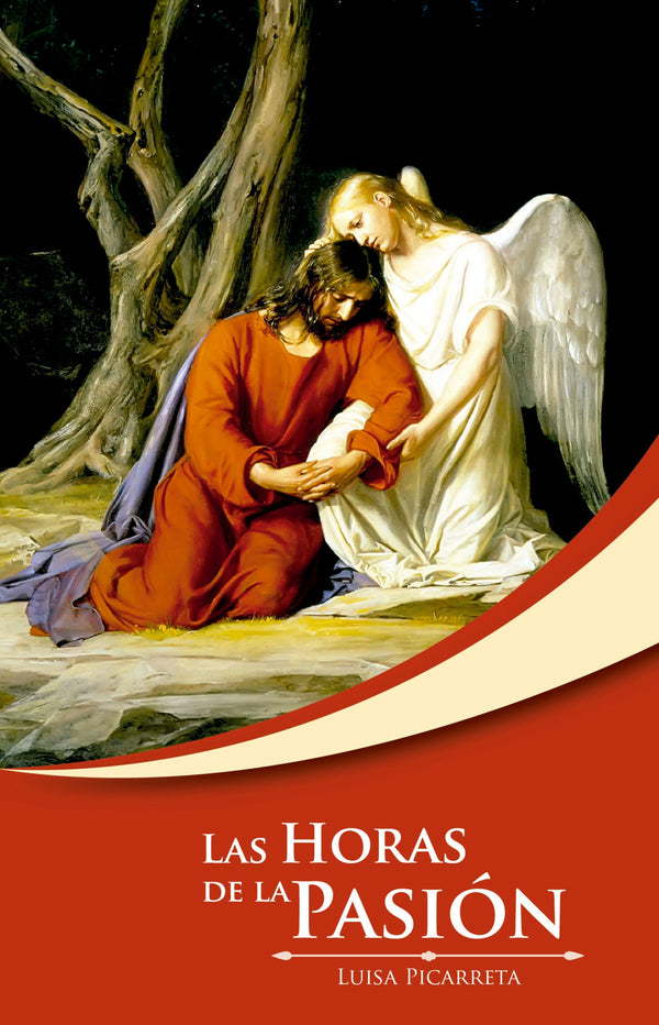 Las horas de la Pasión