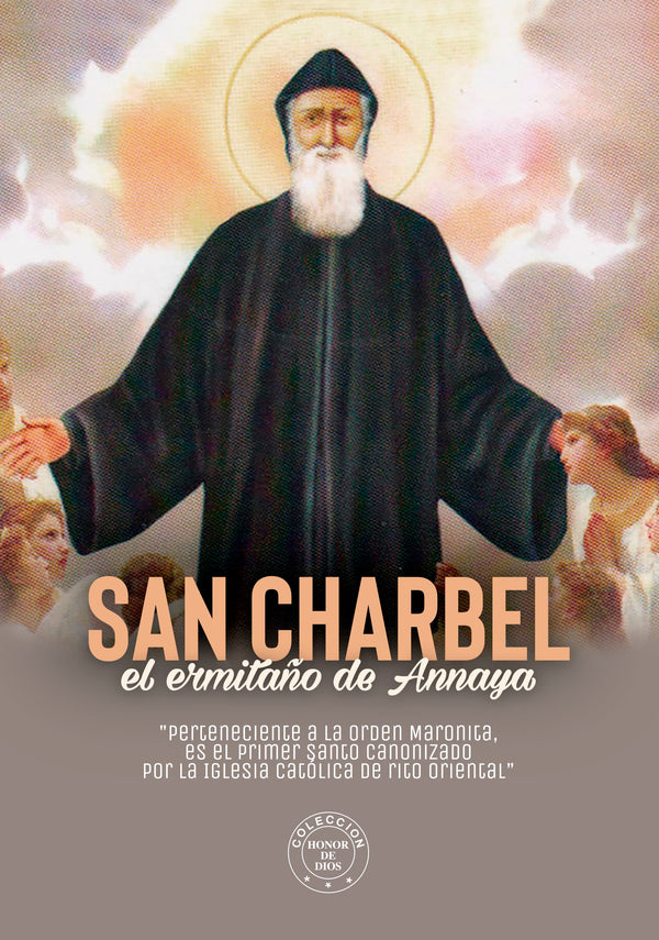 San Charbel - Honor de Dios