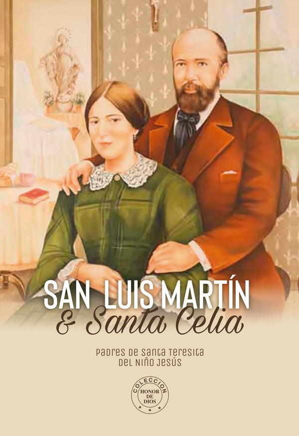 San Luis y Santa Celia - Honor de Dios