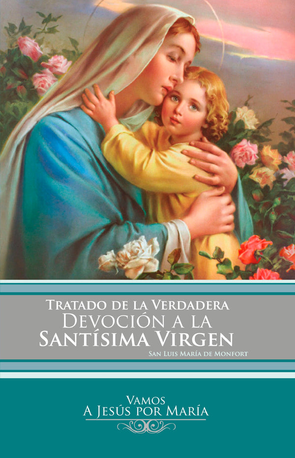 Tratado de la verdadera devoción