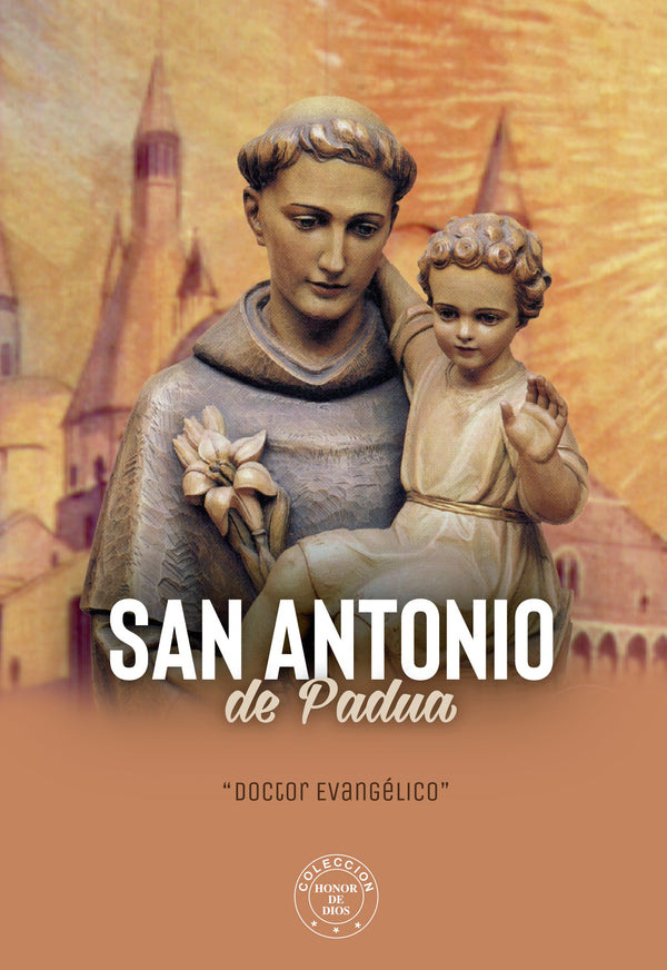 San Antonio de Padua - honor de Dios