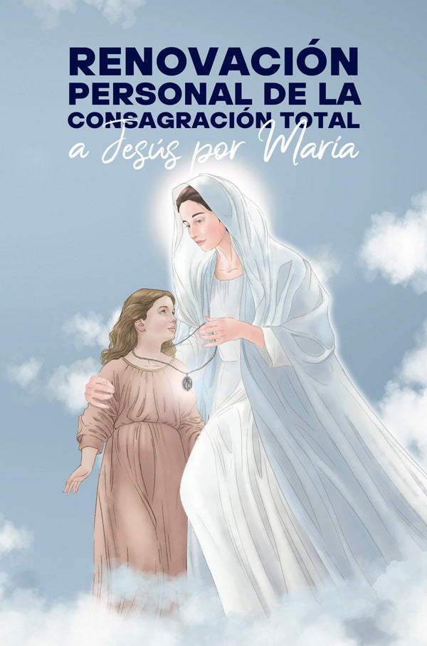 Renovación personal de la Consagración