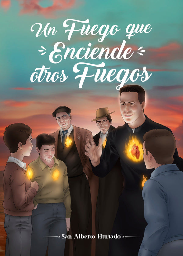 Un fuego que enciende otros fuegos