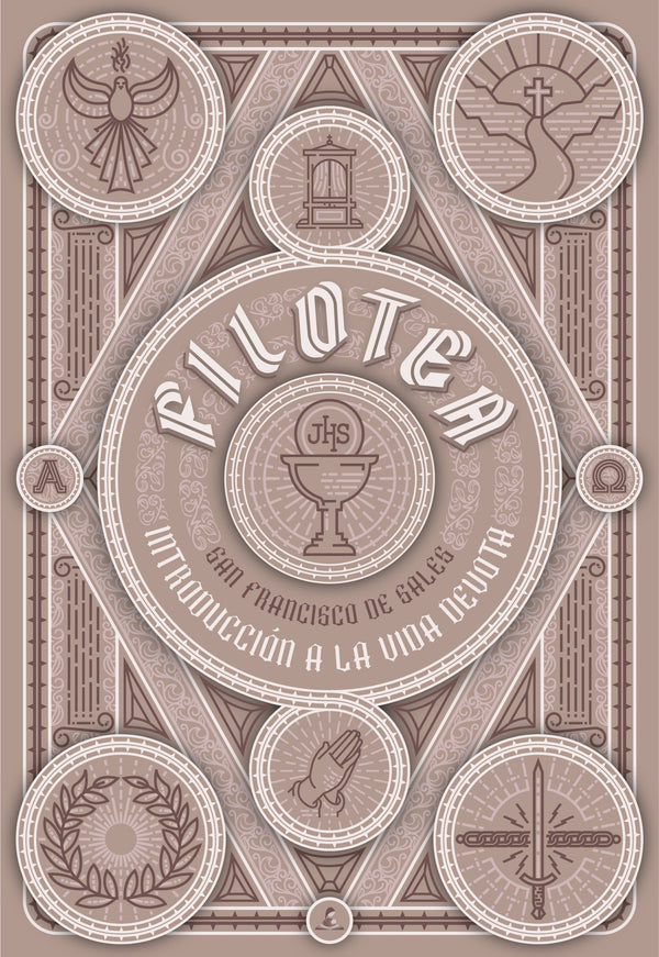 Filotea, introducción a la vida devota - Edición Especial