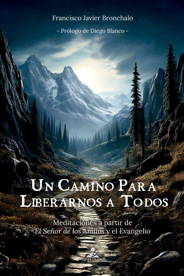 Un camino para liberarnos a todos