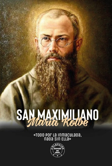 San Maximiliano María Kolbe - Honor de Dios