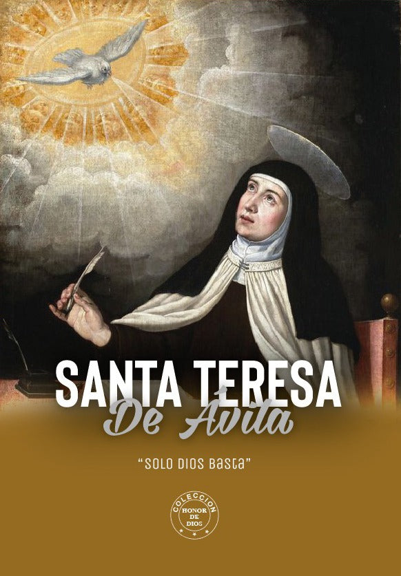 Santa Teresa de Ávila - Honor de Dios
